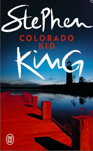 Colorado kid by Stephen King