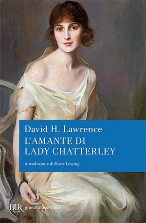 L'amante di Lady Chatterley by D.H. Lawrence, Giulio Monteleone