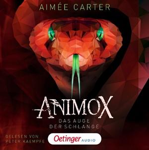 Animox 2 - Das Auge der Schlange by Aimée Carter, Aimée Carter