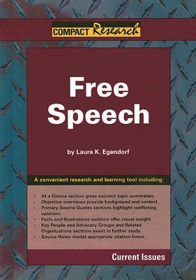 Free Speech by Laura K. Egendorf