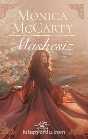 Maskesiz by Monica McCarty