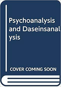 Psychoanalysis And Daseinsanalysis by Medard Boss