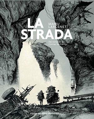 La strada by Manu Larcenet