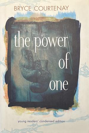 The Power of One by Bryce Courtenay