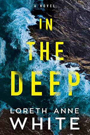 In the Deep by Loreth Anne White