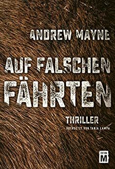 Auf falschen Fährten by Andrew Mayne