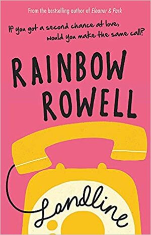 Landline by Rainbow Rowell