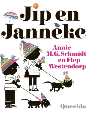 Jip en Janneke by Annie M.G. Schmidt