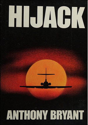 Hijack by Anthony Bryant
