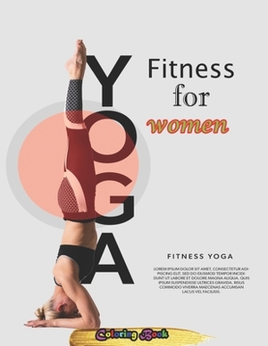 Yoga Fitness for women: Stretch the Mindful Way by Rieal Joshan Publishing House