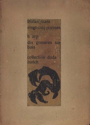 Vingt-cinq poèmes by Tristan Tzara, Hans Arp