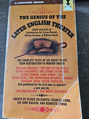 The Genius of the Later English Theater by Oliver Goldsmith, Lord Byron, Oscar Wilde, William Congreve, George Bernard Shaw, Gordon George