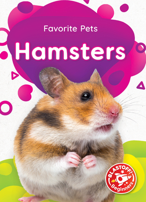 Hamsters by Derek Zobel