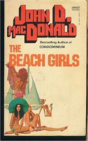 Beach Girls by John D. MacDonald
