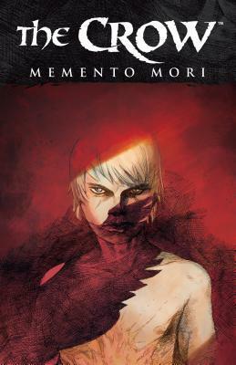 The Crow: Memento Mori by Werther Dell'Edera, Roberto Recchioni