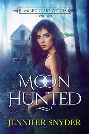 Moon Hunted by Jennifer Snyder