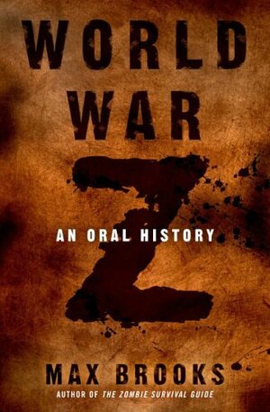 World War Z by Max Brooks