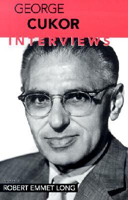 George Cukor: Interviews by 