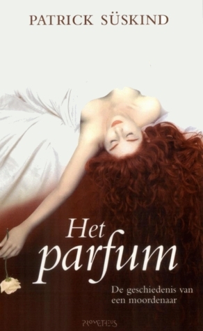 Het parfum by Patrick Süskind