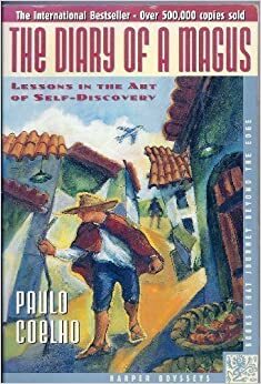 The Diary of a Magus: The Road to Santiago by Paulo Coelho