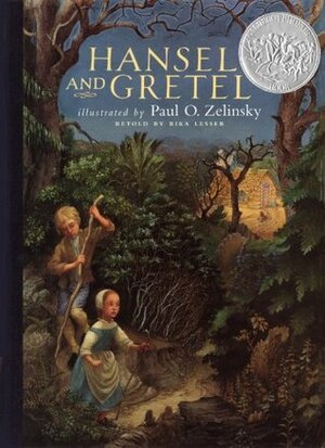 Hansel and Gretel by Paul O. Zelinsky, Rika Lesser