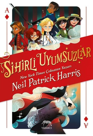 Sihirli Uyumsuzlar by Neil Patrick Harris