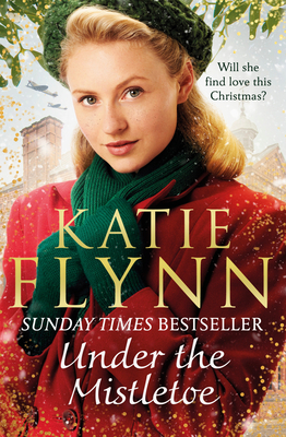 Under the Mistletoe by Katie Flynn