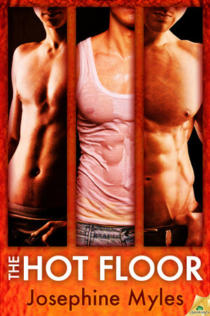 The Hot Floor by Josephine Myles