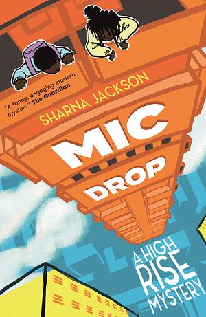 Mic Drop by Sharna Jackson