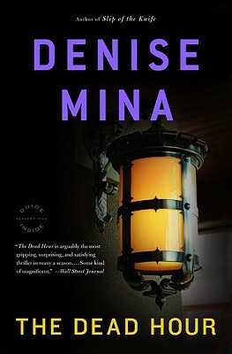 The Dead Hour by Denise Mina