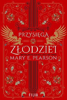 Przysięga złodziei by Mary E. Pearson