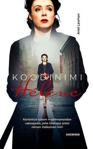 Koodinimi Hélène by Ariel Lawhon