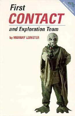 First Contact and Exploration Team by Murray Leinster, David Warner