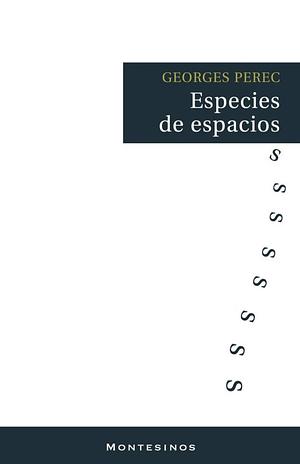 Especies de espacios by Georges Perec