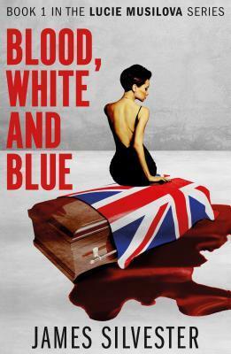 Blood, White and Blue by James Silvester