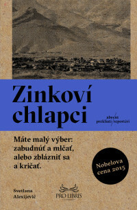 Zinkoví chlapci by Svetlana Alexiévich