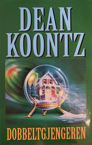 Dobbeltgjengeren by Dean Koontz