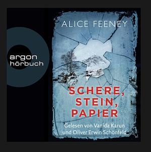 Schere, Stein, Papier by Alice Feeney