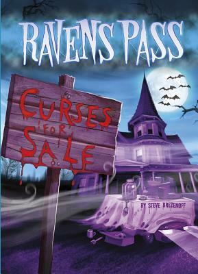 Curses for Sale by Steve Brezenoff