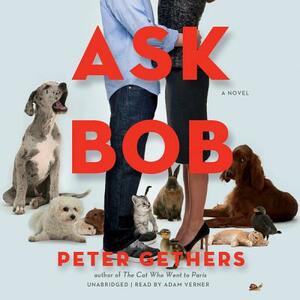 Ask Bob by Peter Gethers
