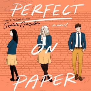 Perfect on Paper by Sophie Gonzales