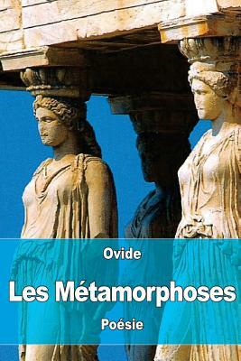 Les Métamorphoses by Ovid