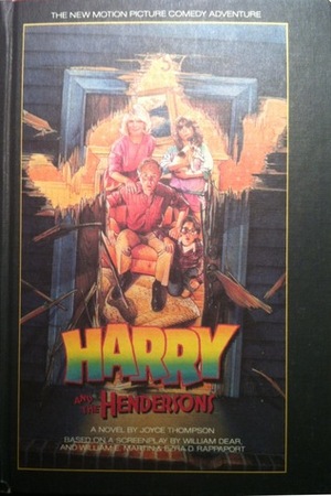 Harry and the Hendersons by Joyce Thompson