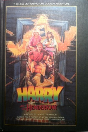 Harry and the Hendersons by Joyce Thompson