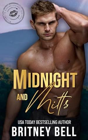 Midnight and Mitts by Britney Bell