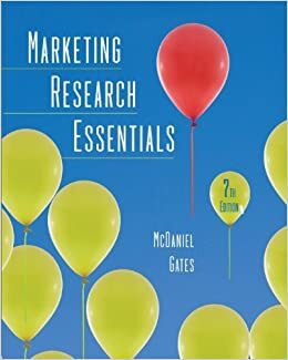 Marketing Research Essentials by Carl D. McDaniel, Roger H. Gates