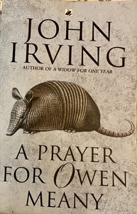 A Prayer for Owen Meany by John Irving