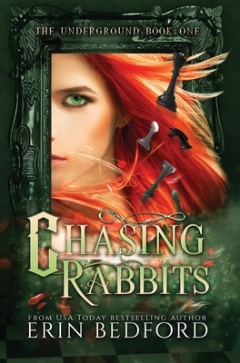 Chasing Rabbits by Erin Bedford