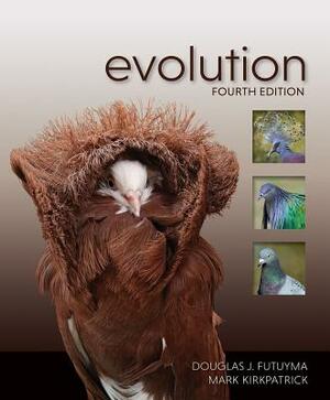 Evolution by Douglas J. Futuyma, Mark Kirkpatrick