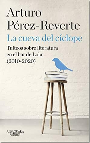 La Cueva del Ciclope by Arturo Pérez-Reverte